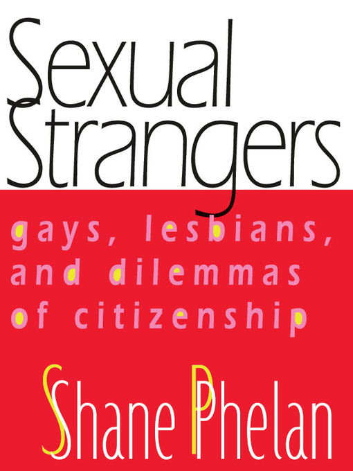 Title details for Sexual Strangers by Shane Phelan - Available